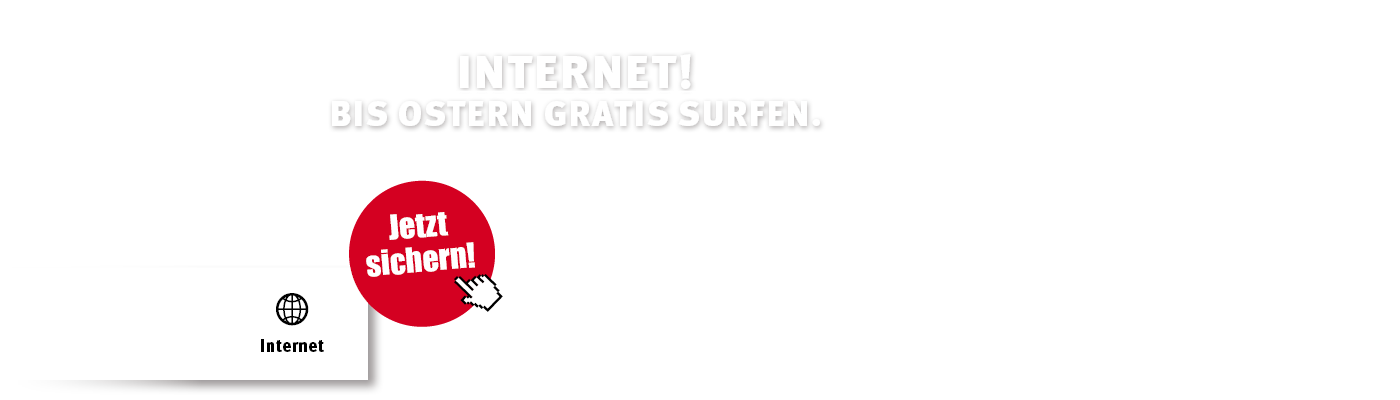 Internet bis zu 6 Monate gratis